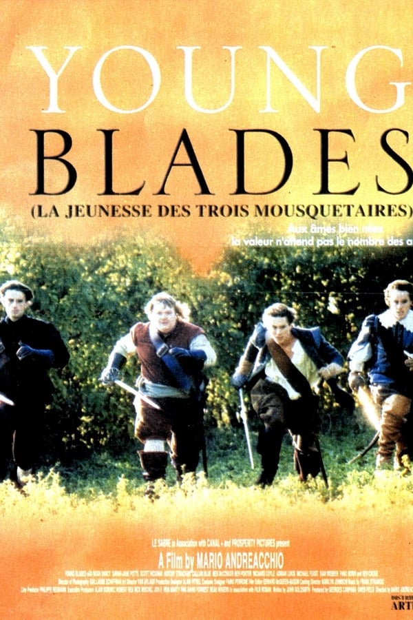 Young blades, La Jeunesse Des Trois Mousquetaires