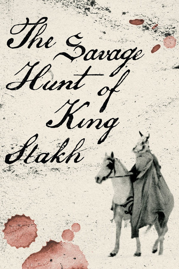 watch-Savage Hunt of King Stakh