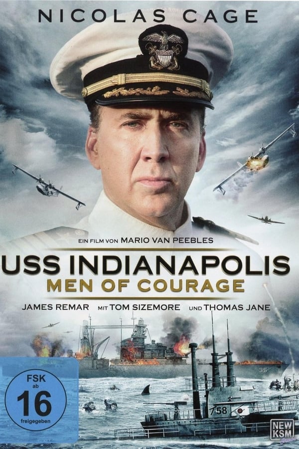 USS Indianapolis – Men of Courage