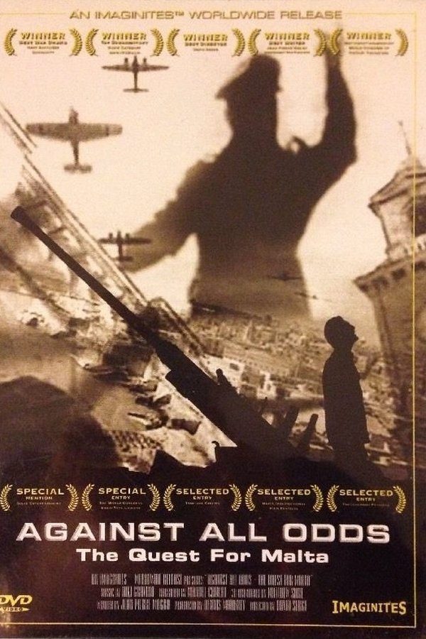 Against All Odds: The Quest For Malta poster