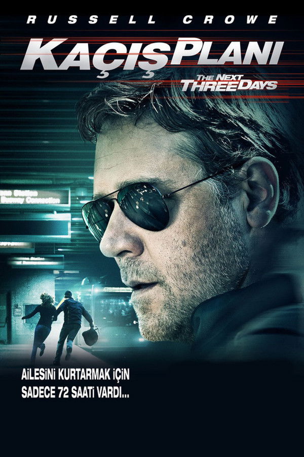 The Next Three Days (2010)