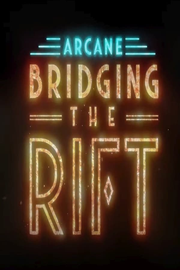 Arcane: Bridging the Rift