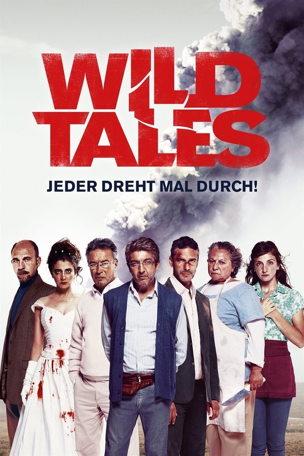 DE - Wild Tales: Jeder dreht mal durch! (2014)