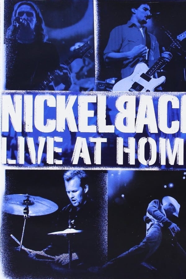 Nickelback – Live at Home