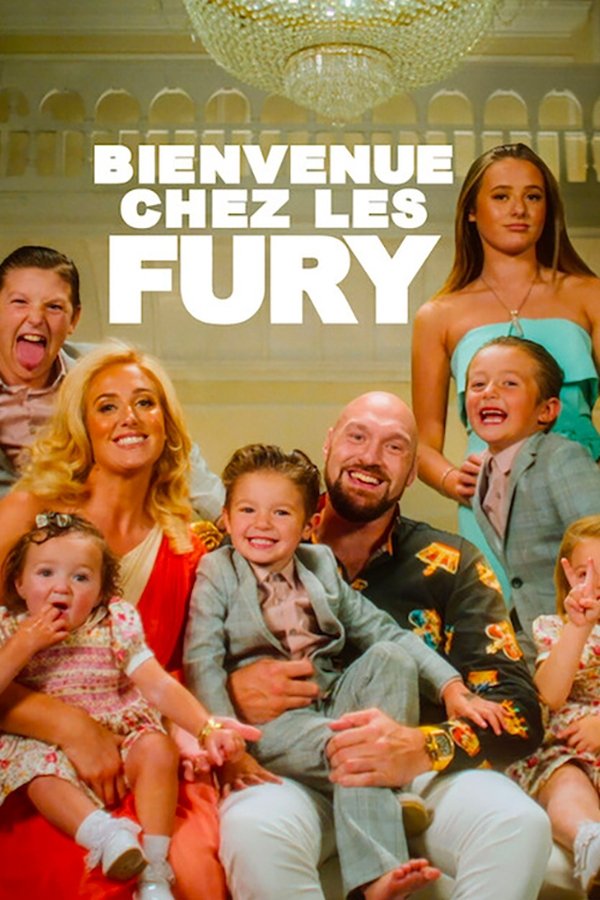 BIENVENUE CHEZ LES FURYS