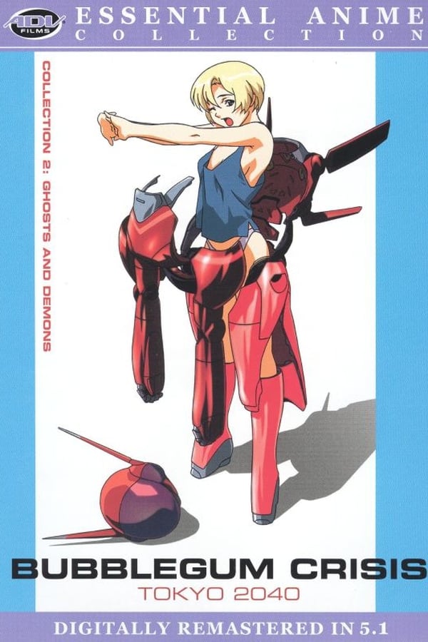 Bubblegum Crisis Tokyo 2040