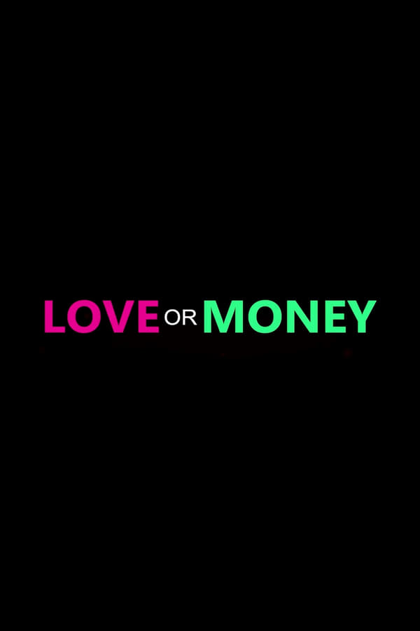 Love or Money