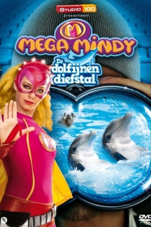 NL - Mega Mindy - En De Dolfijnendiefstal (2010)