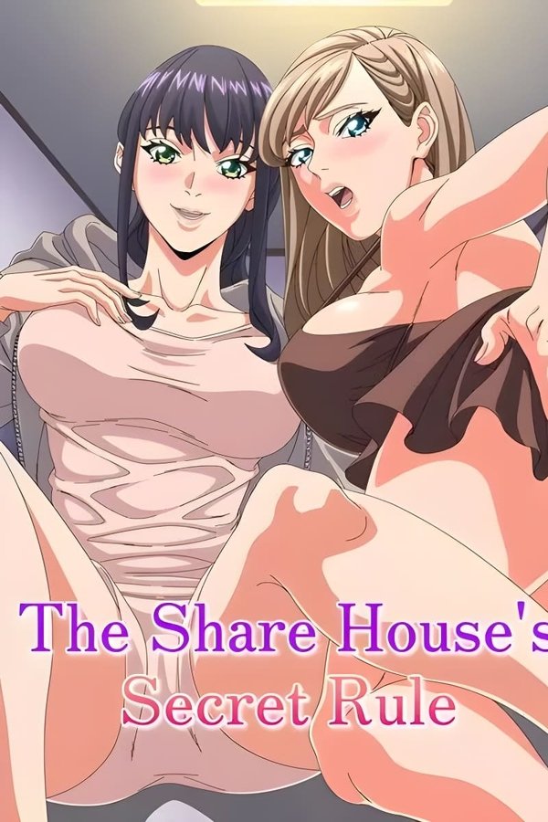 The Share House’s Secret Rule