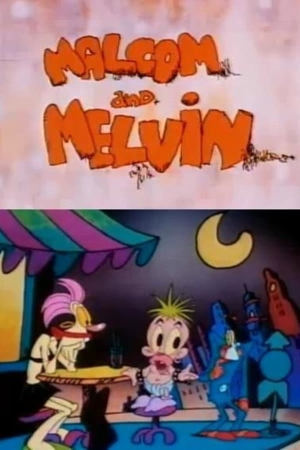 Malcom and Melvin