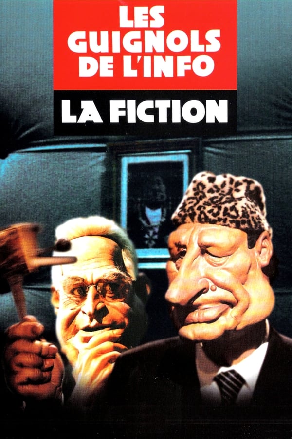 Les Guignols : La Fiction