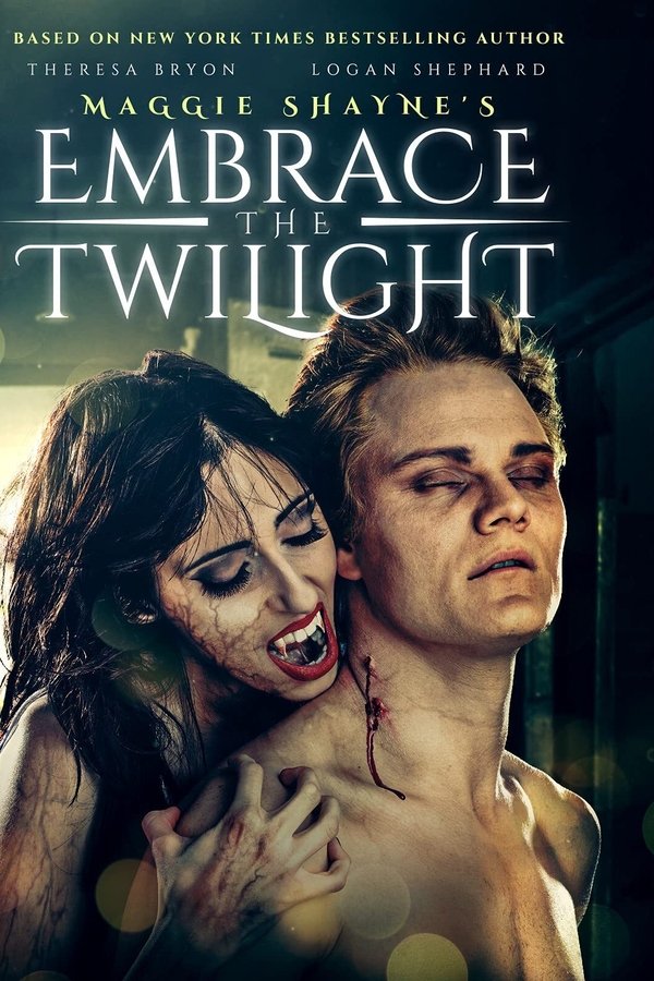 Maggie Shayne’s Embrace the Twilight