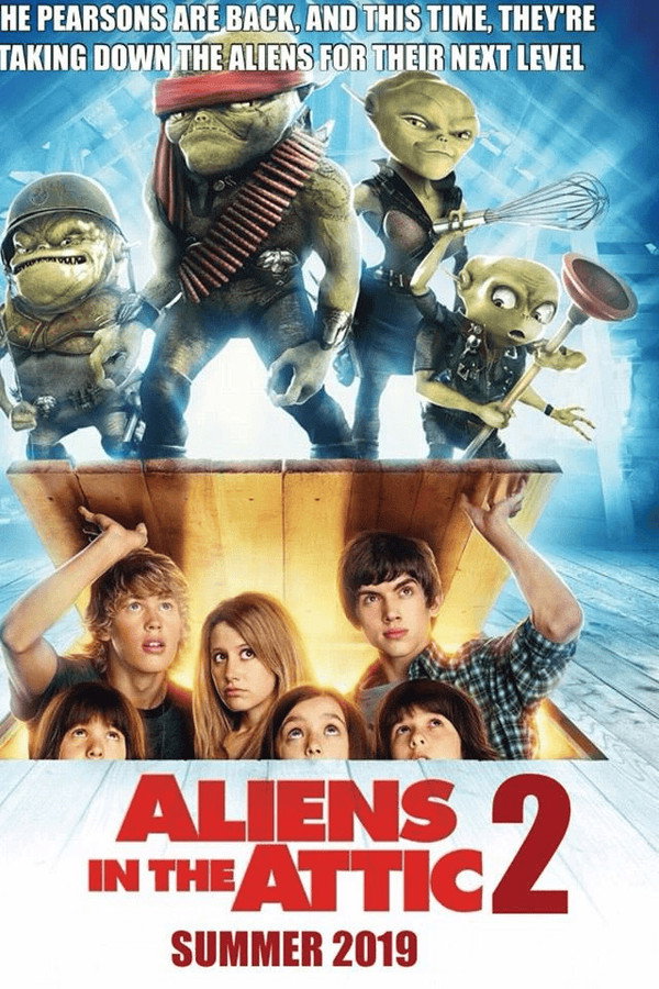 Aliens In The Attic 2