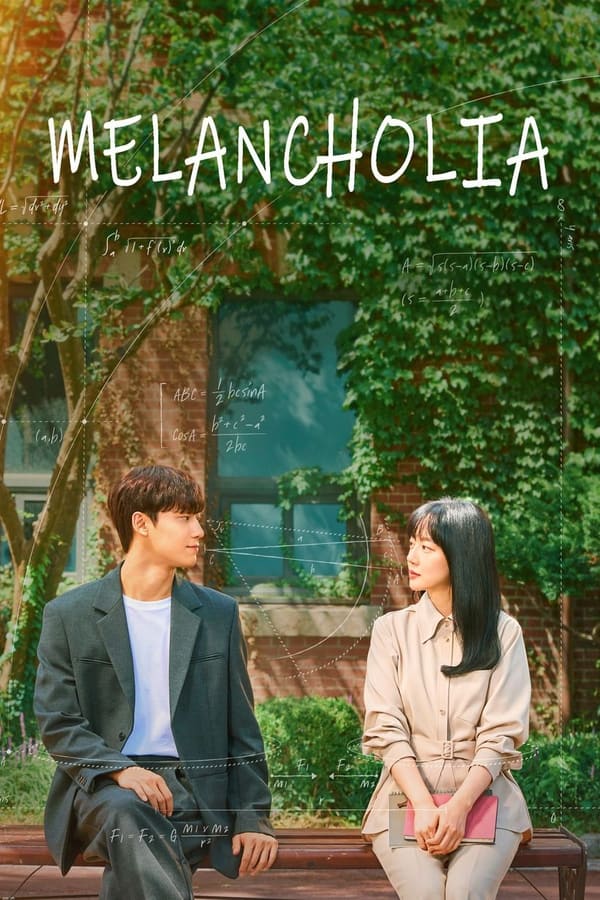 Phương Trình Tình Yêu – Melancholia (2021)