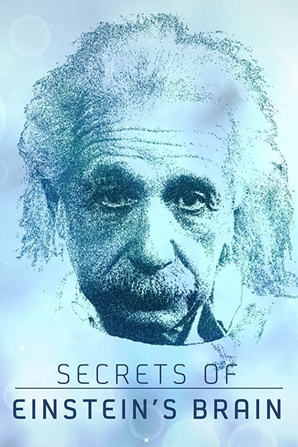 Secrets of Einstein’s Brain