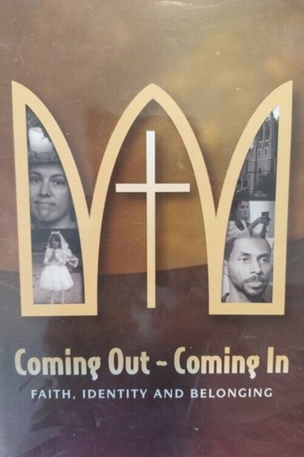 Coming Out: Coming In – Faith, Identity and Belonging
