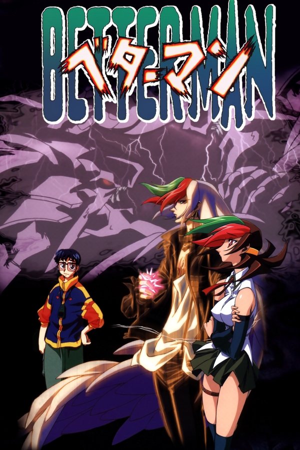 Betterman poster