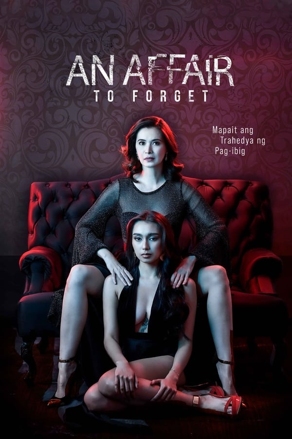 An Affair to Forget – An Affair to Forget (2022)