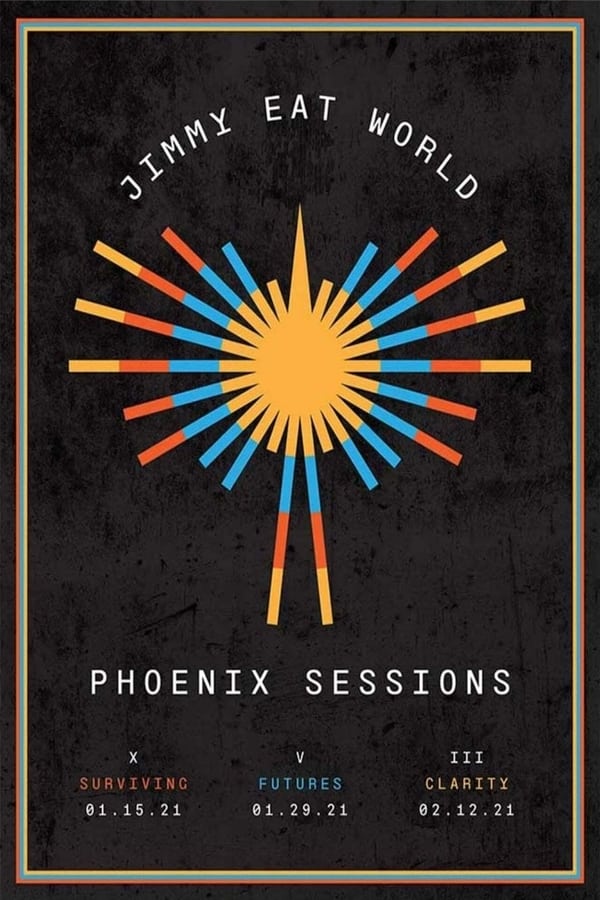 Jimmy Eat World: Phoenix Sessions – Chapter V – Futures