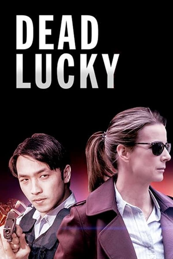 EN| Dead Lucky