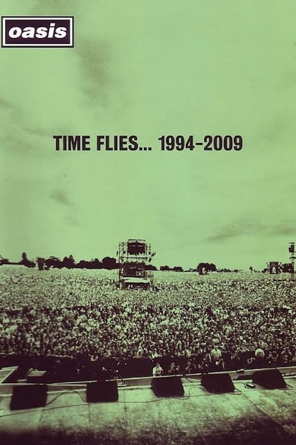 Oasis: Time Flies 1994-2009