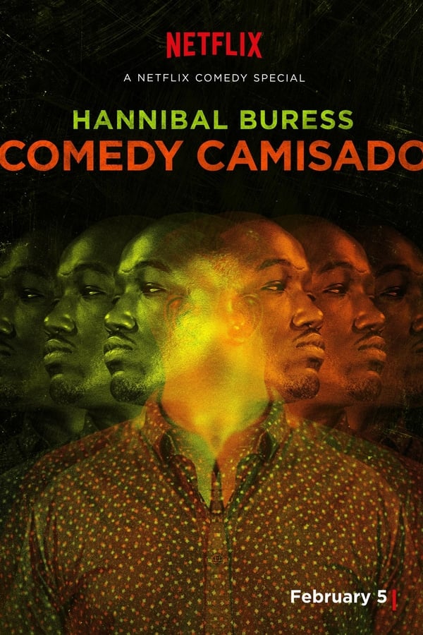 Hannibal Buress: Comedy Camisado (2016)