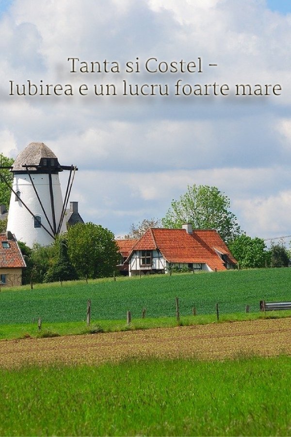 Tanta si Costel – Iubirea e un lucru foarte mare
