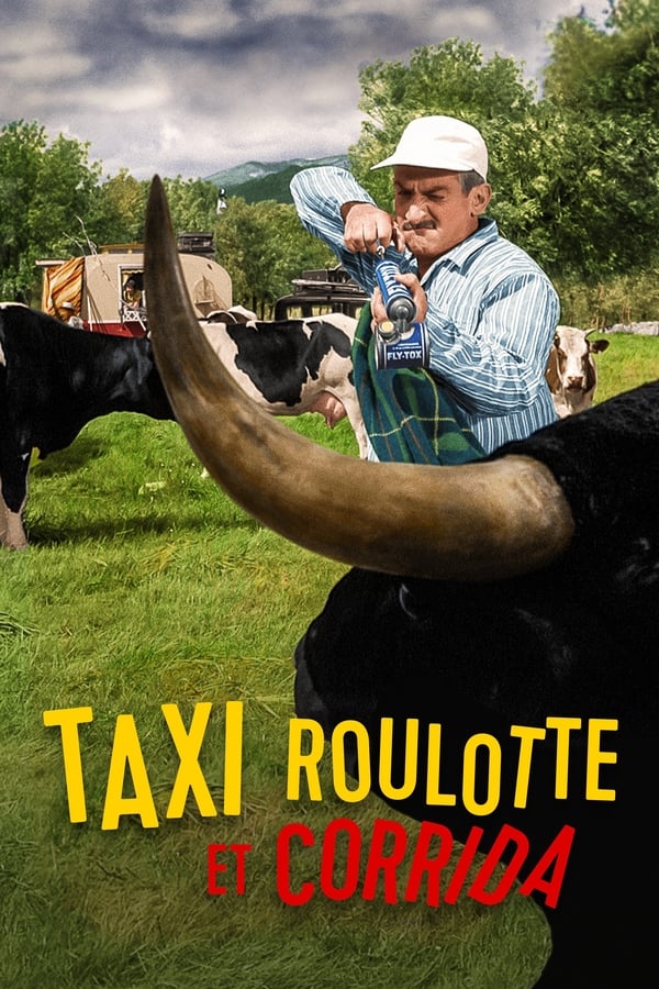 FR| Taxi, Roulotte Et Corrida 