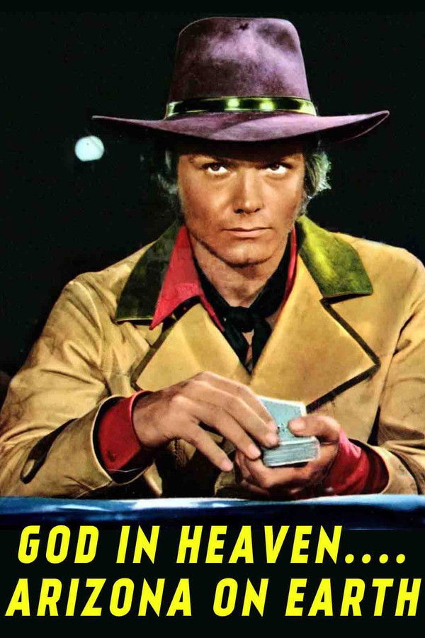 God in Heaven… Arizona on Earth