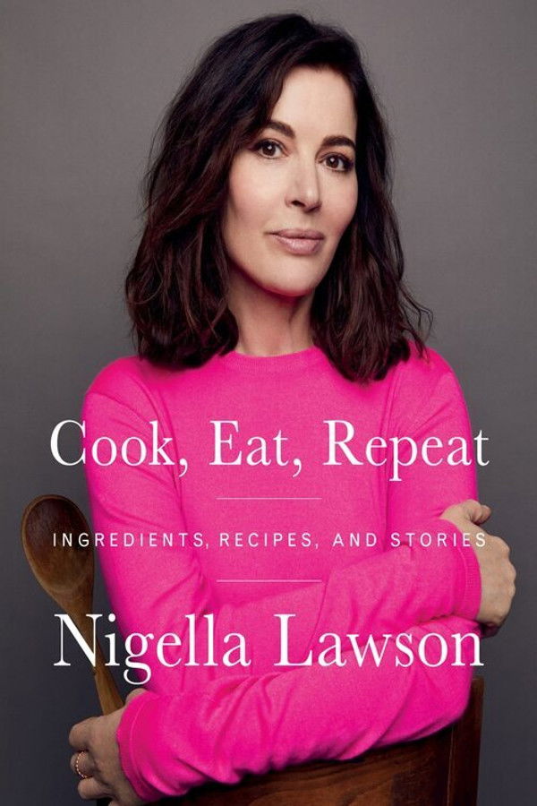 Nigella’s Cook, Eat, Repeat