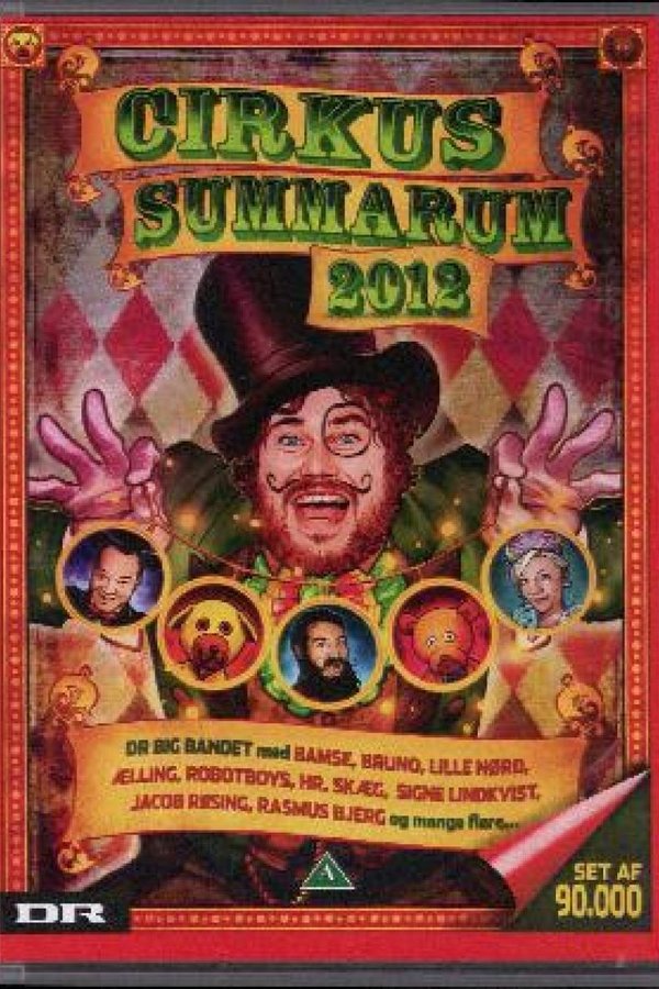 DK - Cirkus Summarum 2012 (2012)