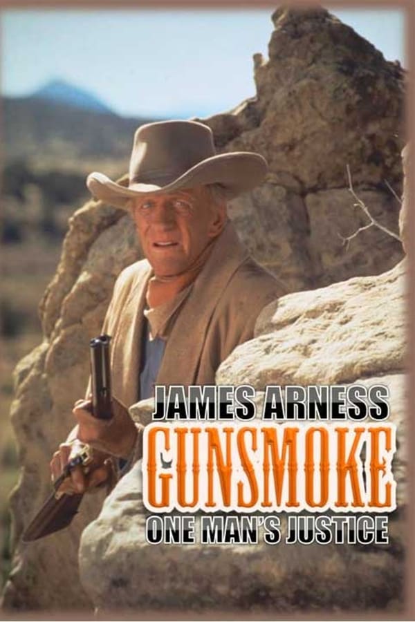 Gunsmoke: One Man’s Justice