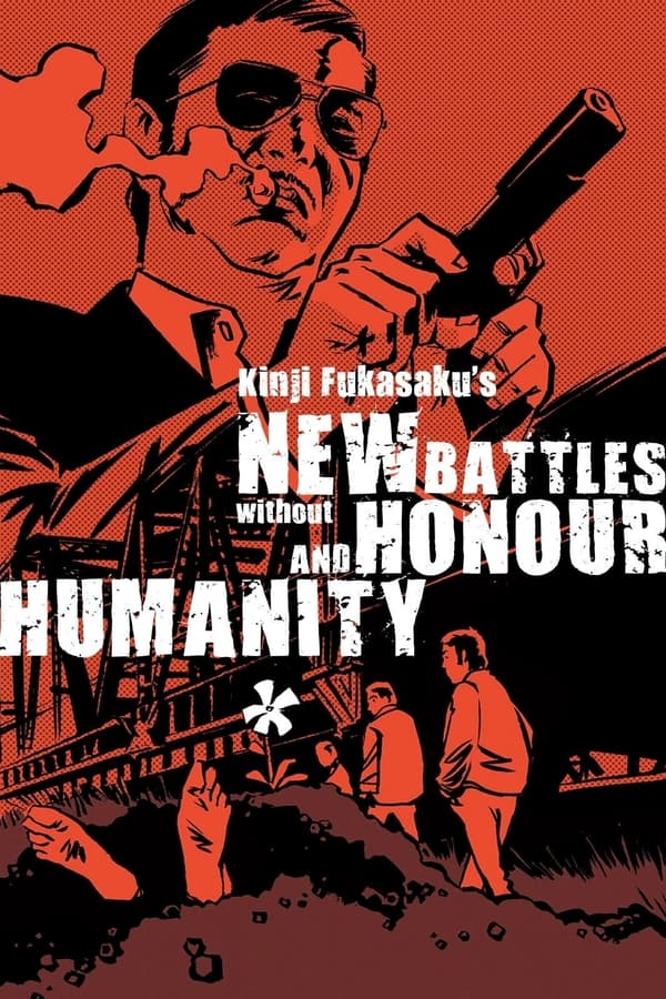 New Battles Without Honor and Humanity 1