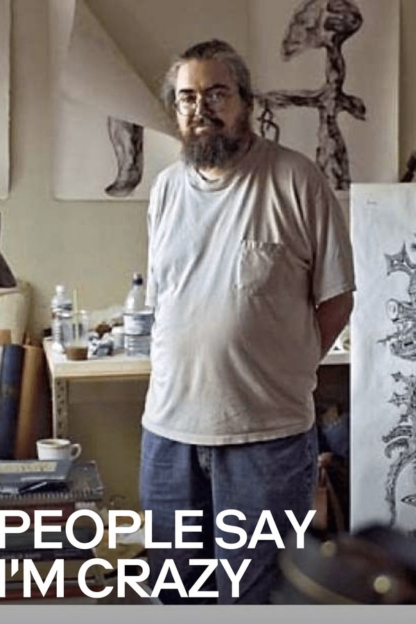 People Say I'm Crazy poster