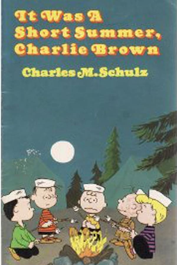 It Was a Short Summer, Charlie Brown