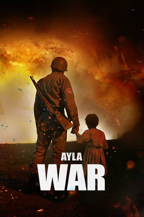 IR - Ayla: The Daughter of War (2017) آیلا دختر جنگ