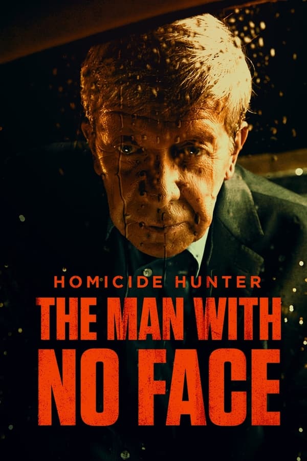 EN - Homicide Hunter: The Man with No Face  (2023)