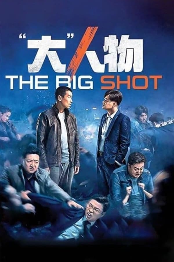 The Big Shot (2019)
