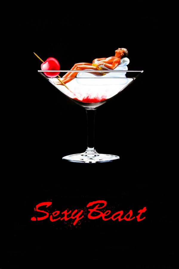 Sexy Beast: 2001