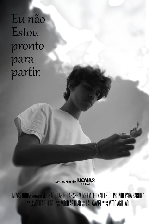 Eu não estou pronto para partir. poster