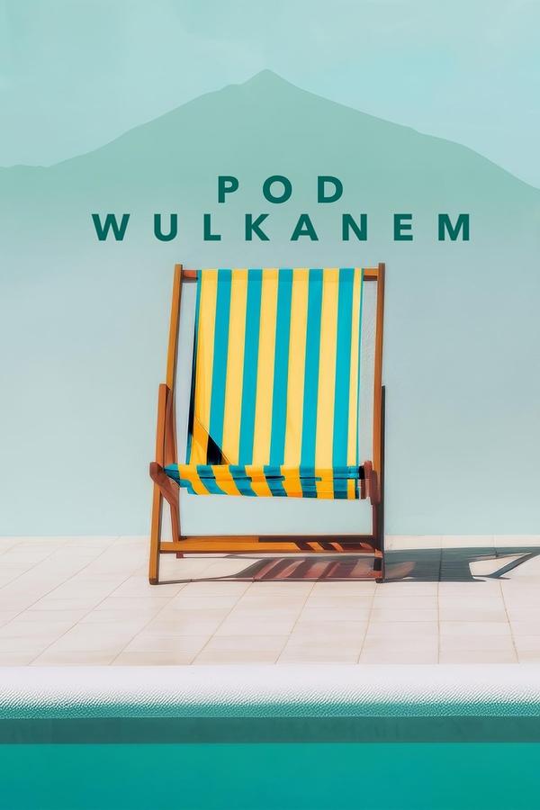 PL - POD WULKANEM (2024) POLSKI
