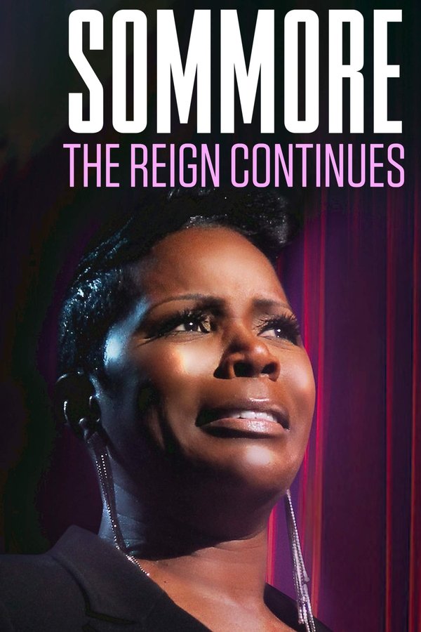 Sommore: The Reign Continues