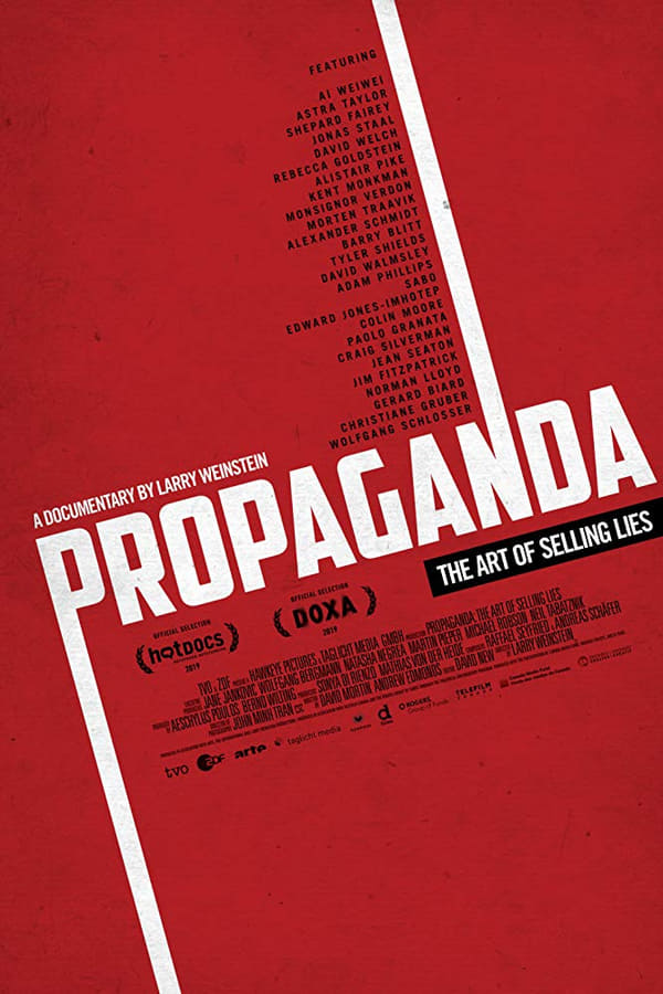 Propaganda: The Art of Selling Lies