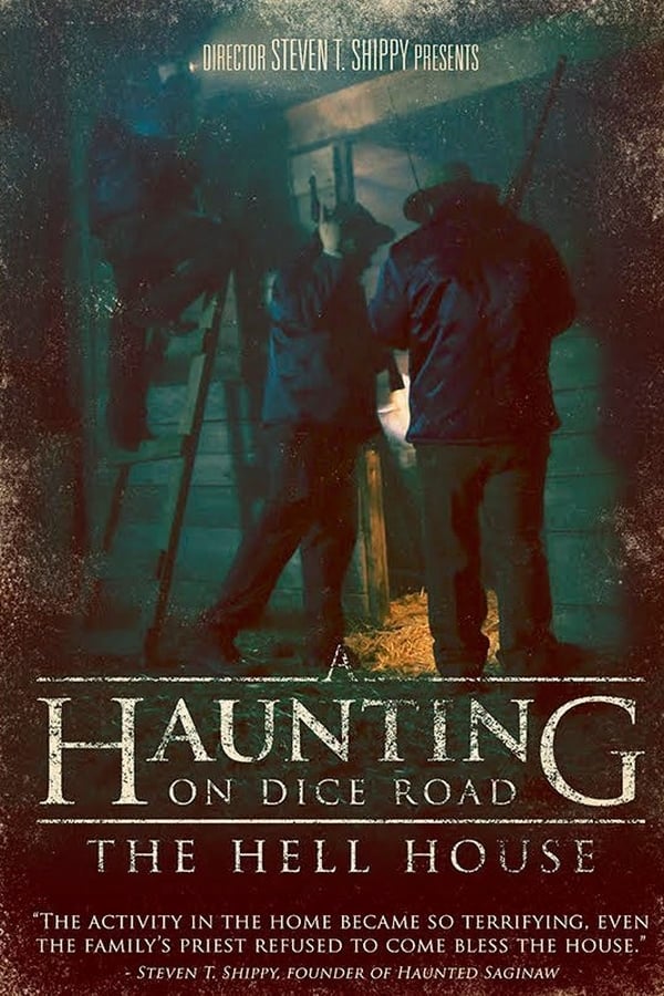 A Haunting on Dice Road: The Hell House