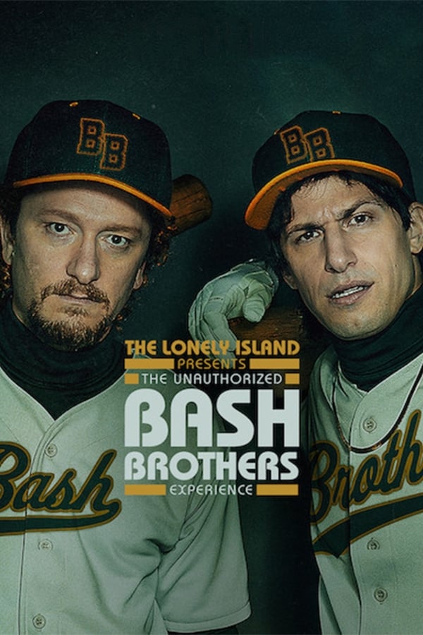 The Lonely Island Presents: The Unauthorized Bash Brothers Experience (2019)