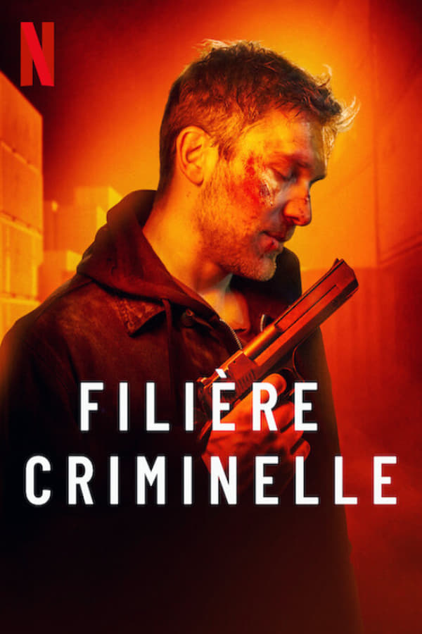 FR - Filière criminelle (2022)
