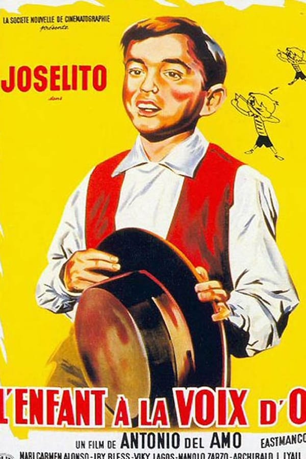 Joselito – l’enfant à la voix d’or