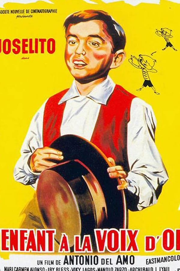 Joselito – l’enfant à la voix d’or