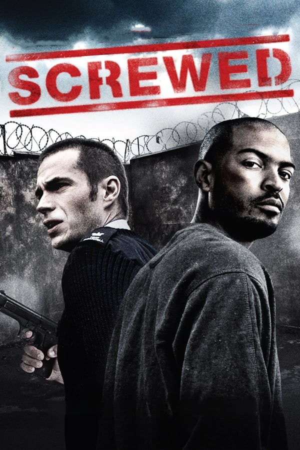 Screwed – Krieg im Knast