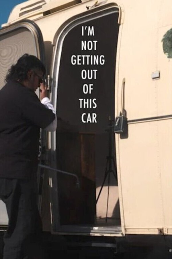 I’m Not Getting Out of this Car